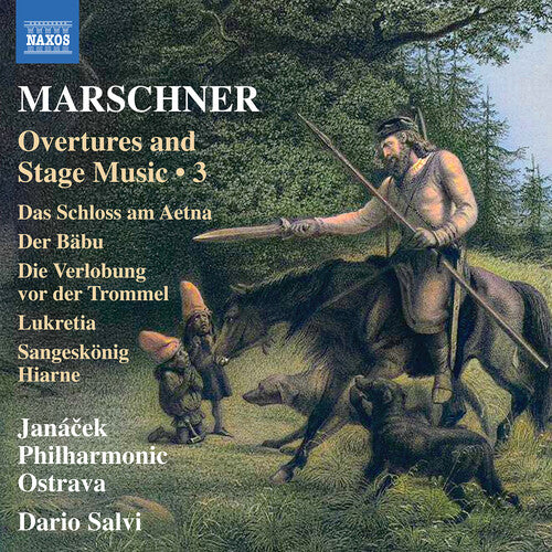 Janacek Philharmonic Ostrava: Marschner: Overtures and Stage Music, Vol. 3 - COMPACT DISCS