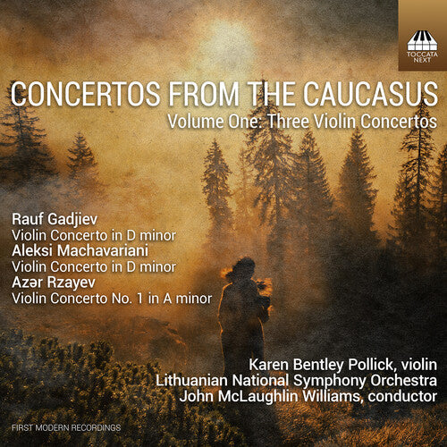 Karen Bentley Pollick: Concertos from the Caucasus, Vol. 1 - Three Violin Concertos - COMPACT DISCS