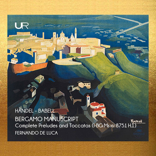 Fernando De Luca: Handel: The Bergamo manuscript - COMPACT DISCS