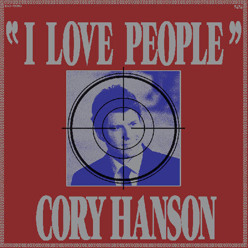 Cory Hanson: I Love People - VINYL LP