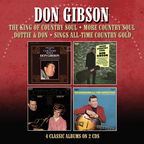 Don Gibson: King Of Country Soul / More Country Soul / Dottie & Don / Sings All-Time Country Gold - COMPACT DISCS