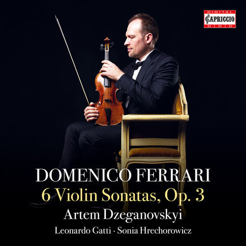 Artem Dzeganovskyi: Domenico Ferrari: 6 Sonatas, Op. 3 - COMPACT DISCS