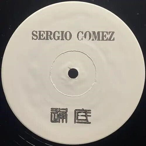 Sergio Gomez: 115 3 - 12-INCH SINGLE