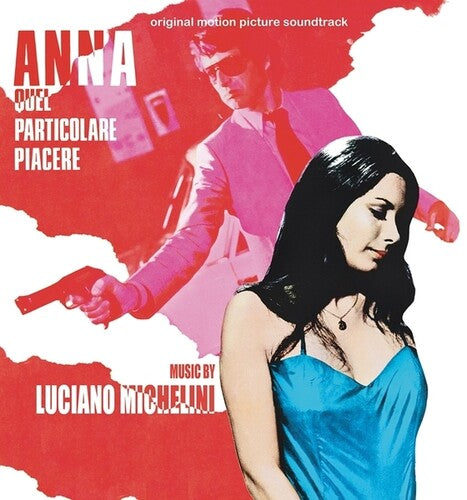 Luciano Michelini: Anna Quel Particolare Piacere - O.S.T. - COMPACT DISCS