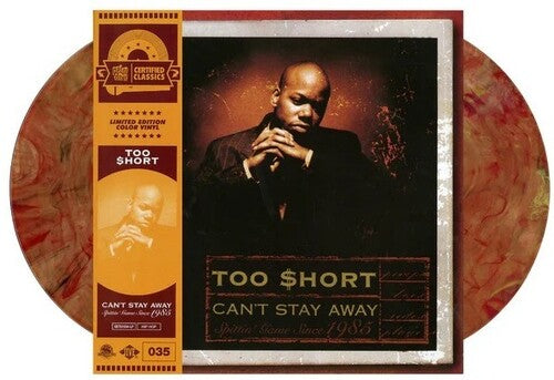 Too Short: Can't Stay Away - VINYL LP
