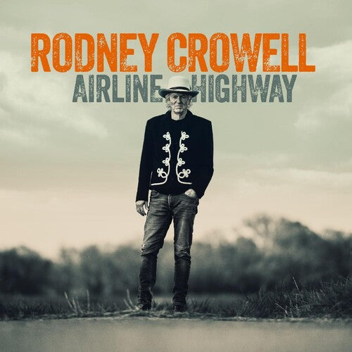 Rodney Crowell: Airline Highway - VINYL LP
