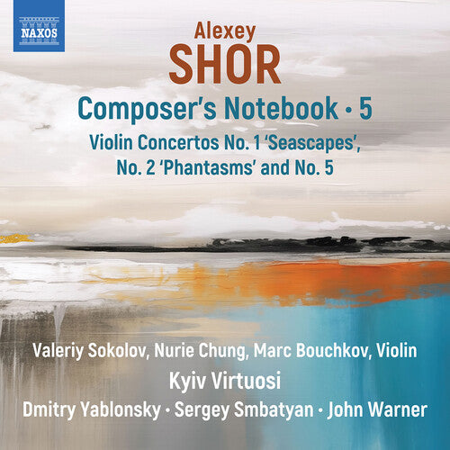 Valeriy Sokolov: Shor: Composer’s Notebook, Vol. 5 - COMPACT DISCS