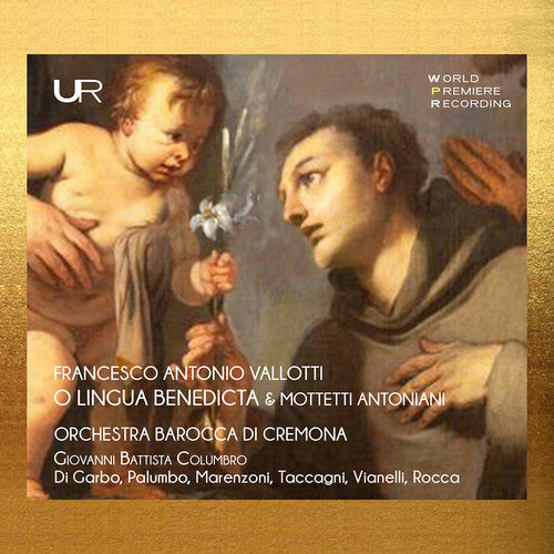 Govanni Battista Columbro: Vallotti: O Lingua Benedicta & Mottetti Antoniani - COMPACT DISCS