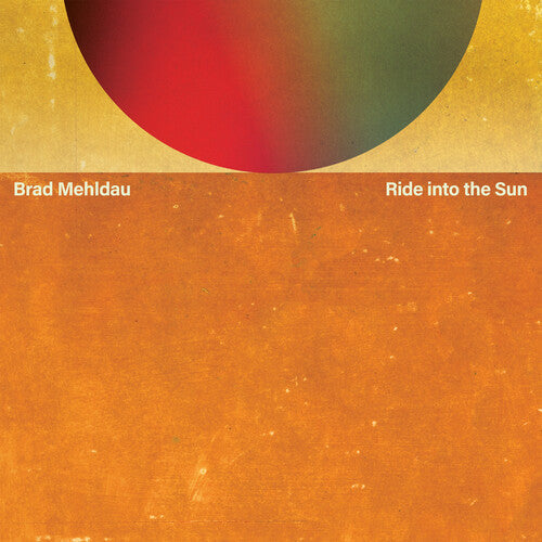 Brad Mehldau: Ride Into The Sun - VINYL LP