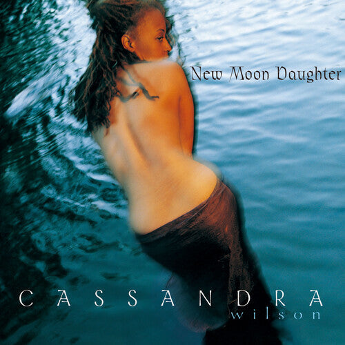 Cassandra Wilson: New Moon Daughter - UHQCD - COMPACT DISCS