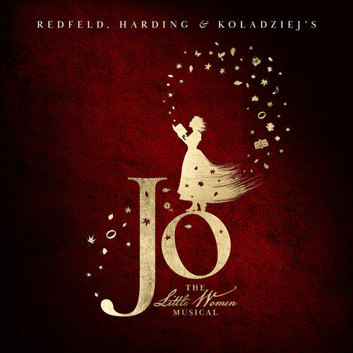 Dan Redfeld: Jo - The Little Women Musical - COMPACT DISCS