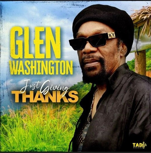 Glen Washington: Just Giving Thanks - COMPACT DISCS