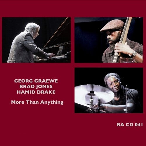 Graewe, Georg / Jones, Brad / Drake, Hamid: More Than Anything - COMPACT DISCS