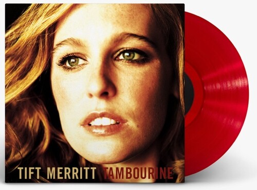 Tift Merritt: Tambourine [Translucent Red LP] - VINYL LP