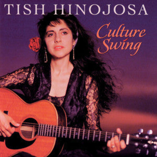 Tish Hinojosa: Culture Swing - COMPACT DISCS