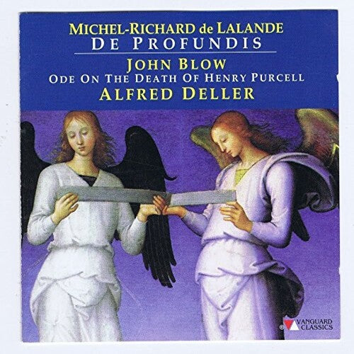Alfred Deller: Michel-Richard De Lalande: De Profundis / John Blow: Ode On Death Of - COMPACT DISCS