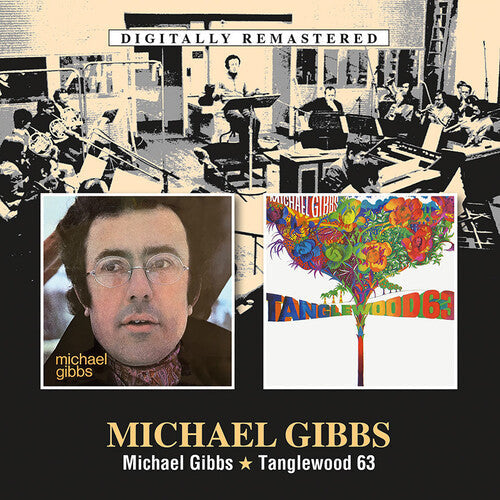 Mike Gibbs: Michael Gibbs / Tanglewood 63 - COMPACT DISCS