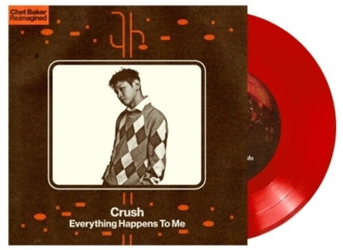 Crush: Everything Happens To Me - VINYL LP