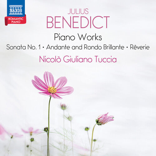 Nicolo Giuliano Tuccia: Benedict: Piano Works - COMPACT DISCS