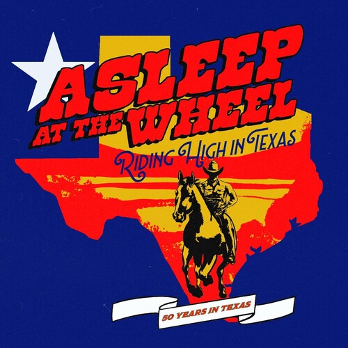 Asleep at the Wheel: Riding High In Texas - COMPACT DISCS