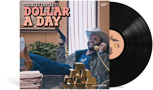 Charley Crockett: Dollar A Day - VINYL LP