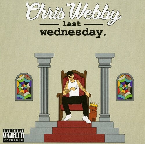 Chris Webby: Last Wednesday - COMPACT DISCS