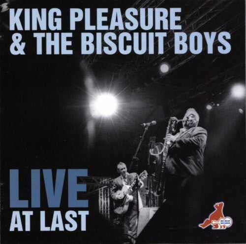 King Pleasure & The Biscuit Boys: Live At Last - COMPACT DISCS