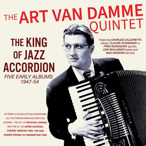 Art Van Damme: The King Of Jazz Accordion: Five Early Albums 1947-54 - COMPACT DISCS
