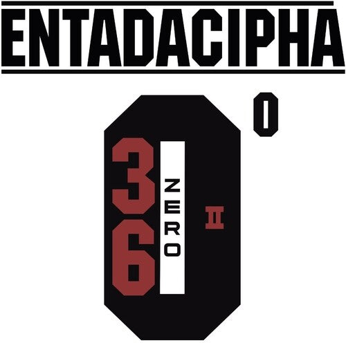 36Zero: Entadacipha - COMPACT DISCS