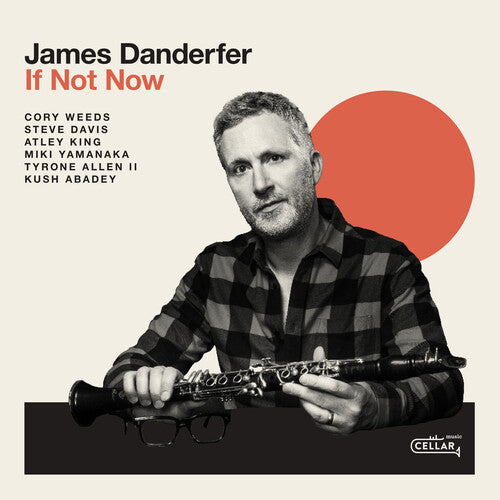 James Danderfer: If Not Now - COMPACT DISCS