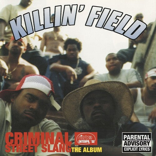 Killin' Field: Criminal Street Slang: The Album - VINYL LP