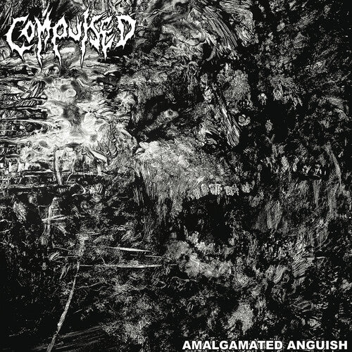 Compulsed: Amalgamated Anguish - VINYL LP