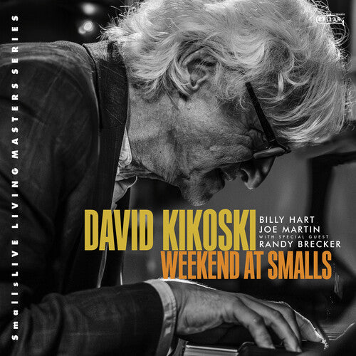 Kikoski, David / Hart, Billy / Martin, Joe: Weekend At Smalls - COMPACT DISCS