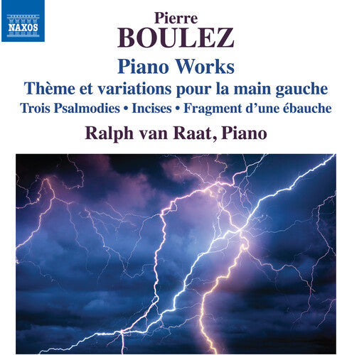 Ralph van Raat: Boulez: Piano Works - COMPACT DISCS