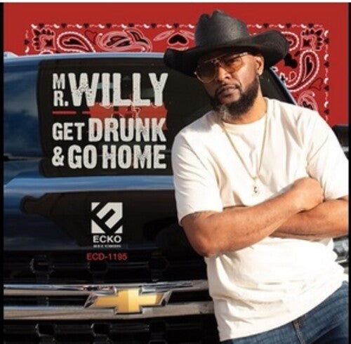 Mr Willy: Get Drunk And Go Home - COMPACT DISCS