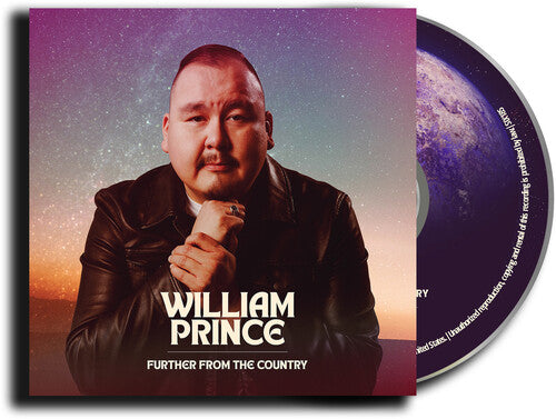 William Prince: Further From The Country - COMPACT DISCS