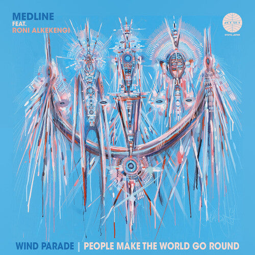 Medline: Wind Parade (45 Edit) / People Make The World Go - 7-INCH SINGLE