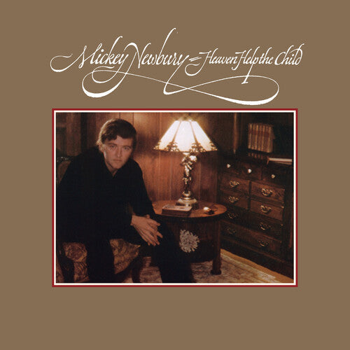 Mickey Newbury: Heaven Help The Child - VINYL LP