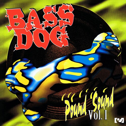 Bass Dog: Pound Sound, Vol. 1 - COMPACT DISCS