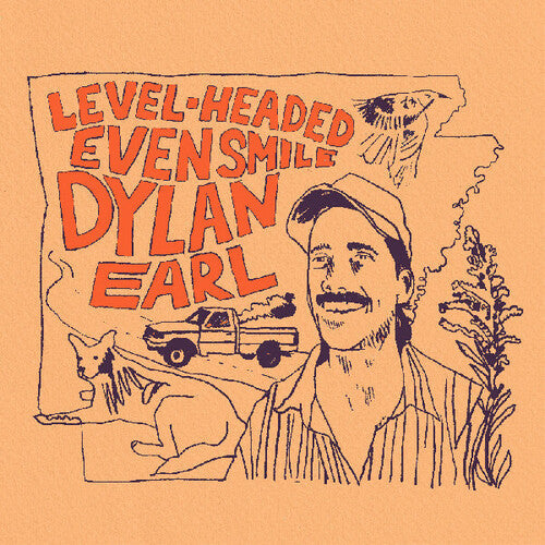 Dylan Earl: Level-Headed Even Smile - COMPACT DISCS