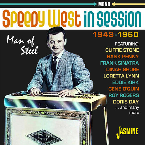 Speedy West in Session: Man of Steel - 1948-1960: Speedy West In Session: Man Of Steel - 1948-1960 / Various - COMPACT DISCS