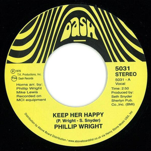 Phillip Wright: Keep Her Happy - 7-INCH SINGLE