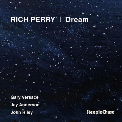 Rich Perry: Dream - COMPACT DISCS