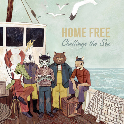 Home Free: Challenge The Sea - COMPACT DISCS