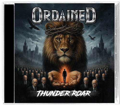 Ordained: Thunder Roar - COMPACT DISCS