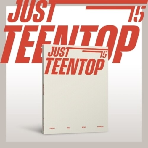 Teen Top: Just 15, Just Teen Top - CD Version - incl. 88pg Photobook, Sticker Pack w/Holder, Mini-Fan, Photocard, Special Photocard + Folding Poster - COMPACT DISCS