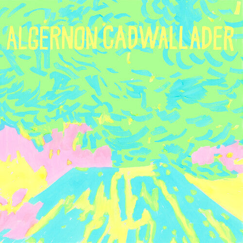 Algernon Cadwallader: Trying Not To Have A Thought - VINYL LP