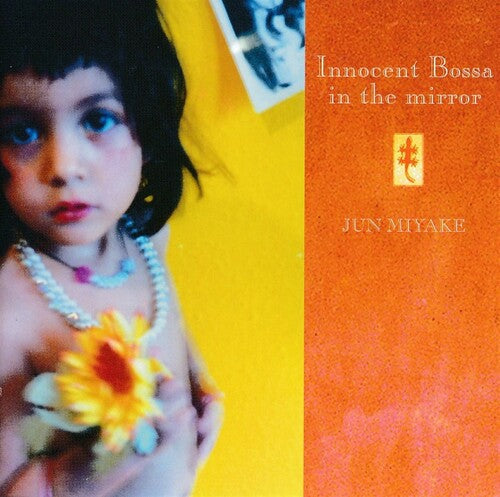 Jun Myake: Innocent Bossa In The Mirror - COMPACT DISCS