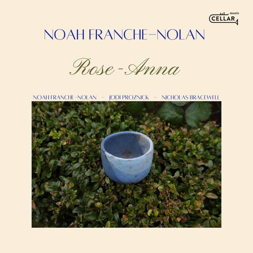 Noah Franche-Nolan: Rose-anna - COMPACT DISCS