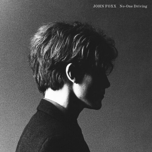 John Foxx: No-One Driving - VINYL LP